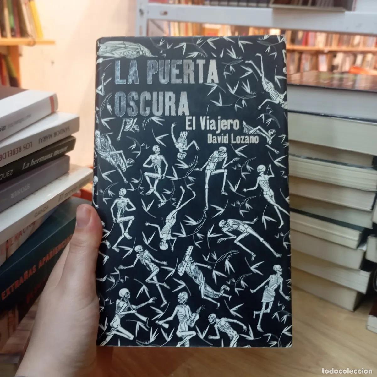 Libros: La puerta oscura. El viajero - David Lozano - Foto 1