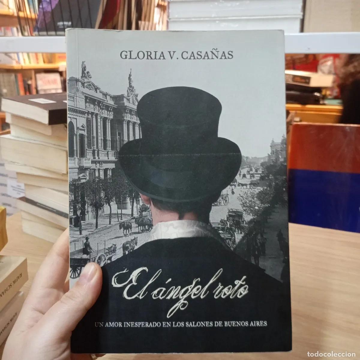 Libros: El &aacute;ngel roto - Gloria V. Casa&ntilde;as