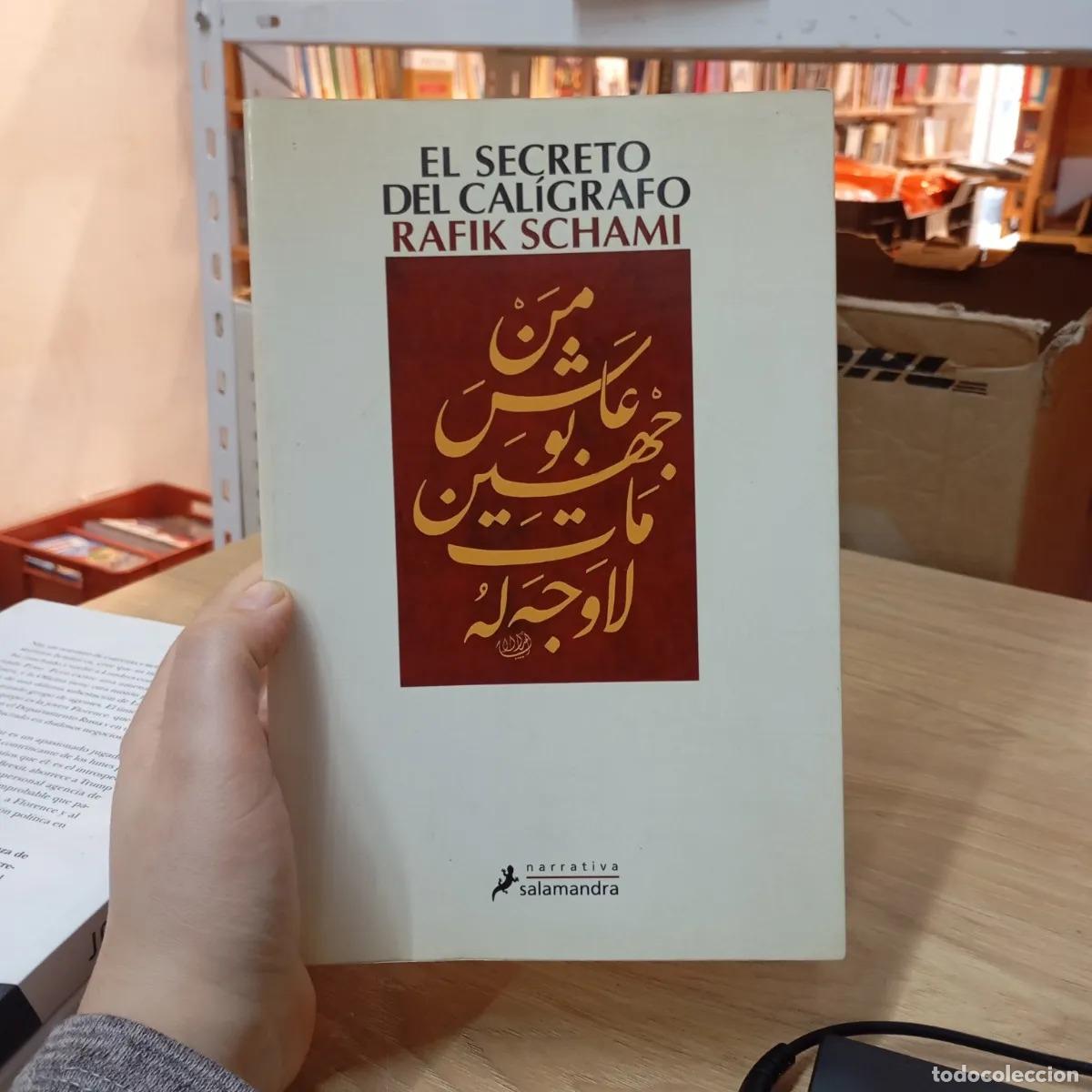 books: El secreto del cal&iacute;grafo - Rafik Schami