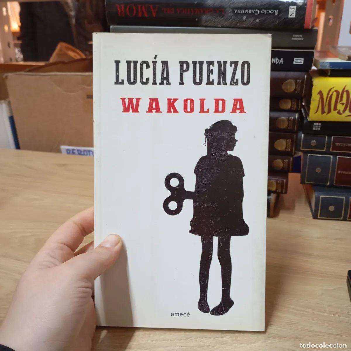 Libros: Wakolda - Luc&iacute;a Puenzo