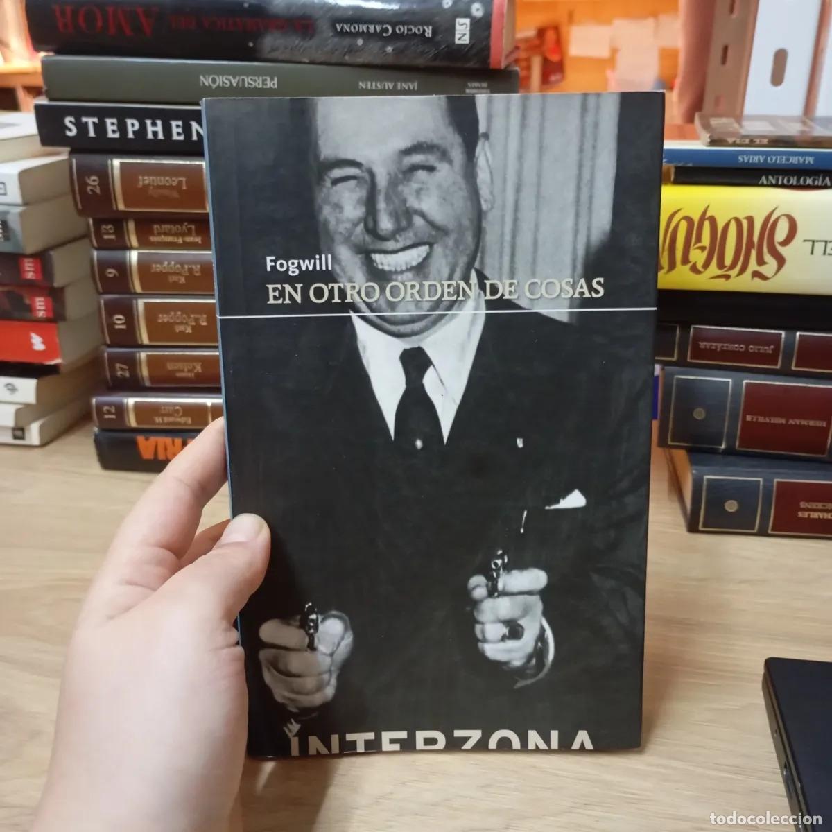 Libros: En otro orden de cosas - Fogwill