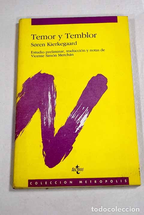 Libros: Temor y temblor: Kierkegaard, S&oslash;ren.- Kierkegaard, S&oslash;ren