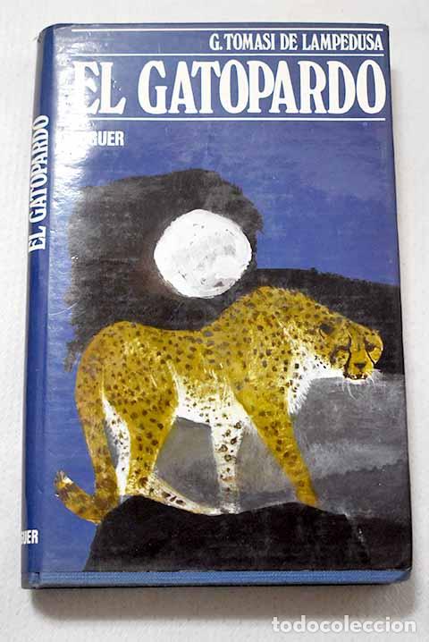 books: El gatopardo: Lampedusa, Giuseppe Tomasi di.- Lampedusa, Giuseppe Tomasi di