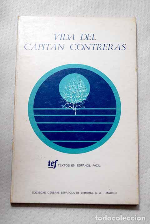 books: Vida del Capitan Alonso de Contreras: autobiograf&iacute;a.- Contreras, Alonso de