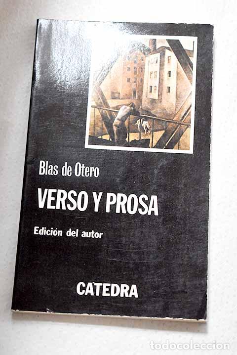 Libros: Verso y prosa: Otero, Blas de.- Otero, Blas de