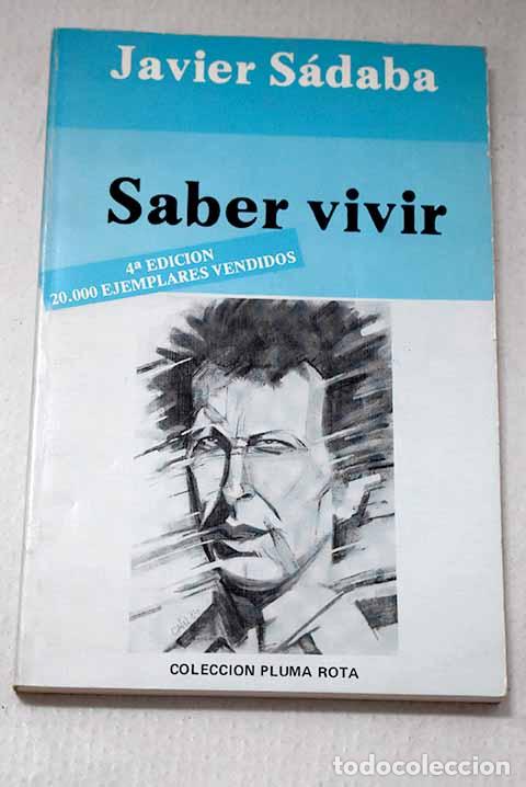 Libros: Saber vivir: S&aacute;daba, Javier.- S&aacute;daba, Javier