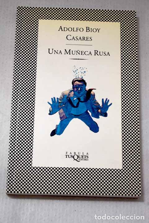 Libros: Una mu&ntilde;eca rusa: Bioy Casares, Adolfo.- Bioy Casares, Adolfo