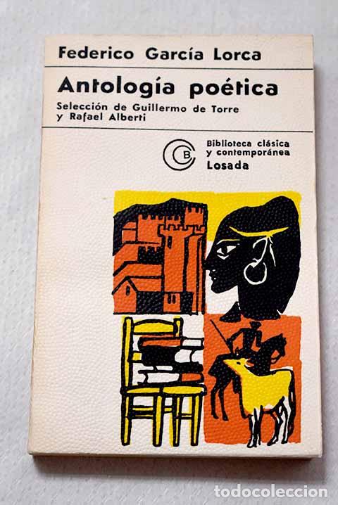 Libros: Antolog&iacute;a po&eacute;tica (1918-1936).- Garc&iacute;a Lorca, Federico