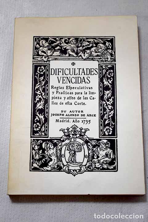 Libros: Dificultades vencidas.- Arce, Jos&eacute; Alonso de