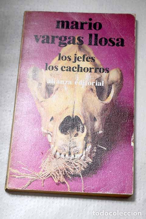 Libros: Los jefes ; Los cachorros.- Vargas Llosa, Mario