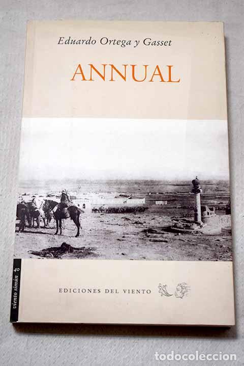Livros em segunda m&atilde;o: Annual: relato de un soldado e impresiones de un cronista.- Ortega y Gasset, Eduardo