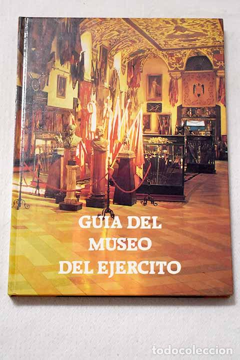 Livros em segunda m&atilde;o: Gu&iacute;a del Museo del Ej&eacute;rcito