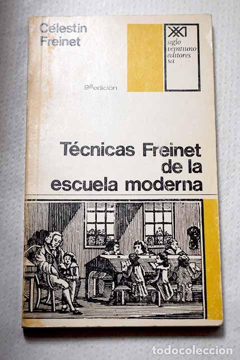 Livros em segunda m&atilde;o: T&eacute;cnicas Freinet de la escuela moderna.- Freinet, Celestine