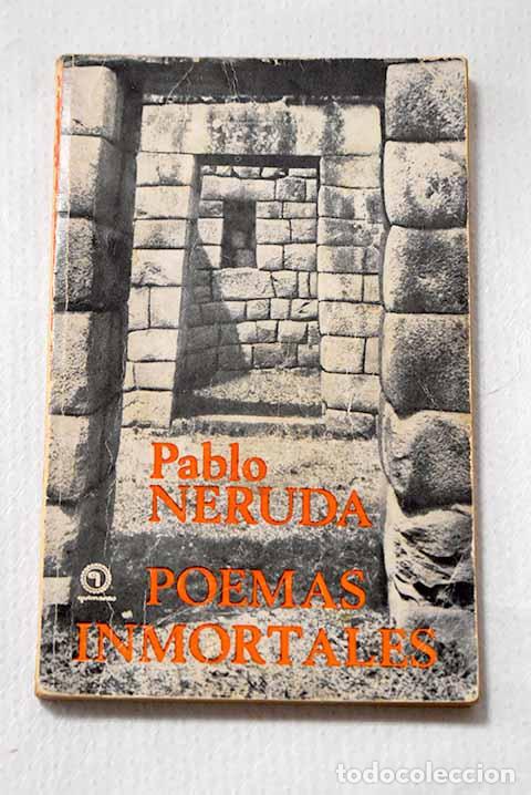 Livros em segunda m&atilde;o: Poemas inmortales: Neruda, Pablo.- Neruda, Pablo
