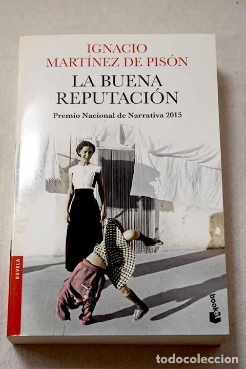 Libros: La buena reputaci&oacute;n: Mart&iacute;nez de Pis&oacute;n, Ignacio.- Mart&iacute;nez de Pis&oacute;n, Ignacio