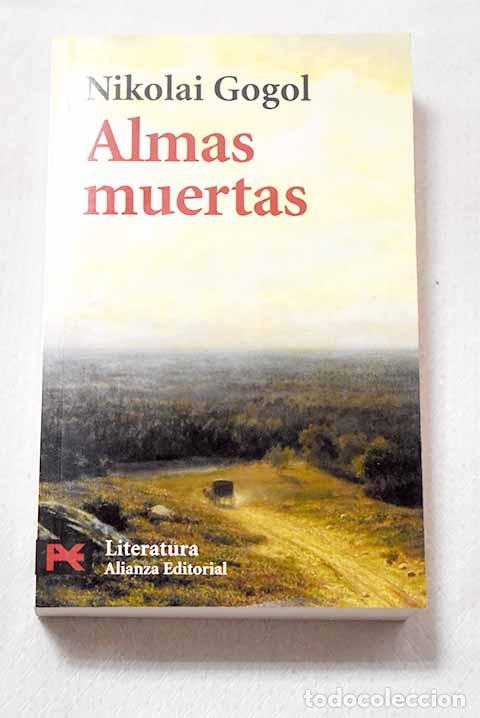 Libros: Almas muertas: Gogol, Nicolas.- Gogol, Nicolas