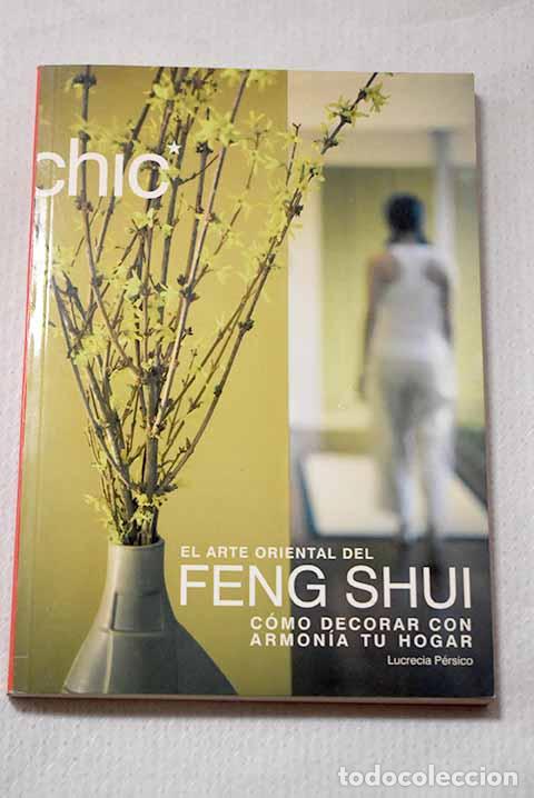 Libros: Feng shui: P&eacute;rsico, Lucrecia.- P&eacute;rsico, Lucrecia