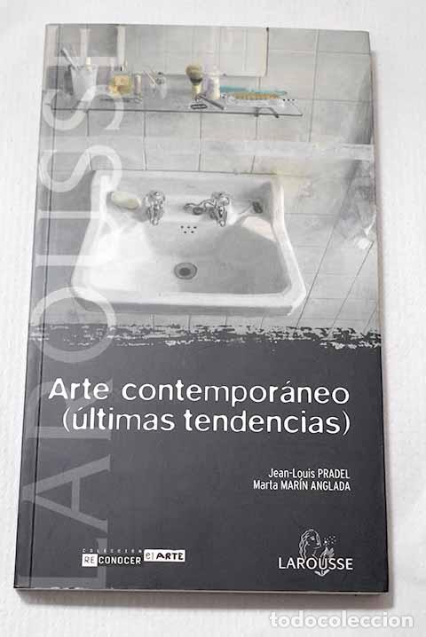 Libros: Arte contempor&aacute;neo (&uacute;ltimas tendencias).- Pradel, Jean-Louis