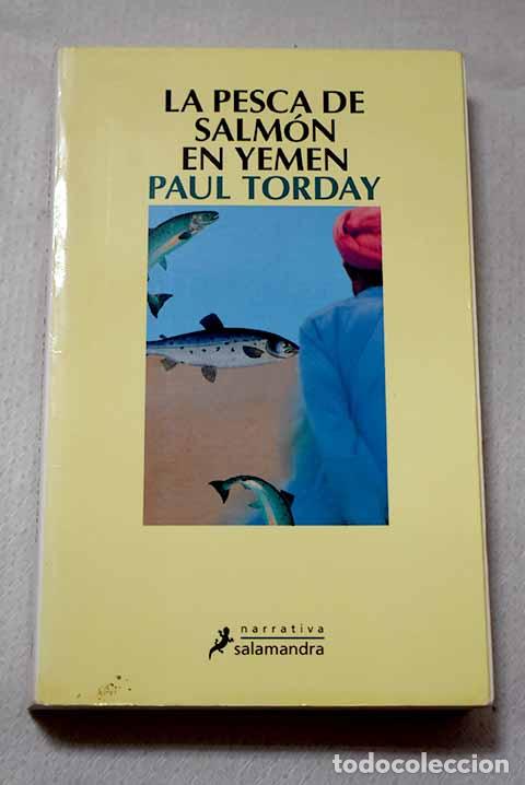 Libros: La pesca de salm&oacute;n en Yemen.- Torday, Paul