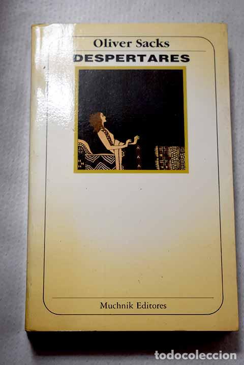 Libros: Despertares: Sacks, Oliver.- Sacks, Oliver