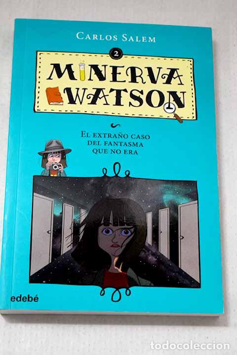 books: El extra&ntilde;o caso del fantasma que no era.- Salem, Carlos