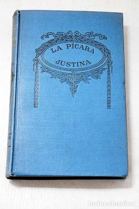books: La p&iacute;cara Justina: L&oacute;pez de &Uacute;beda, Francisco.- L&oacute;pez de &Uacute;beda, Francisco