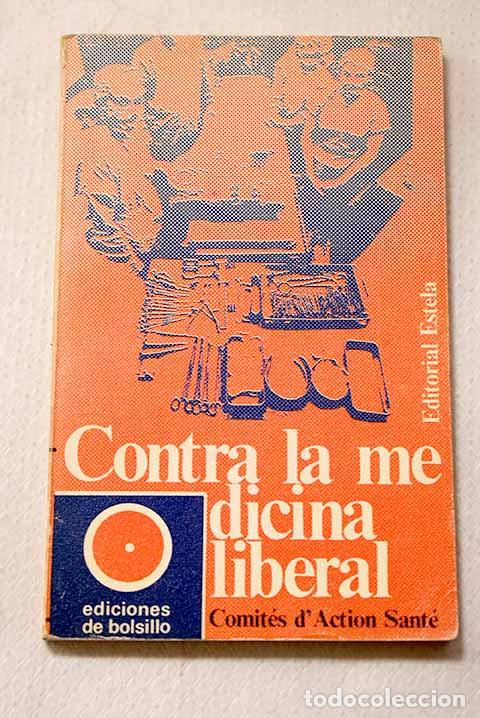Libros: Contra la medicina liberal