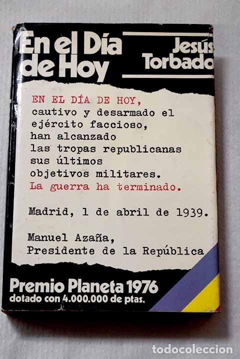 Libros: En el d&iacute;a de hoy: Torbado, Jes&uacute;s.- Torbado, Jes&uacute;s
