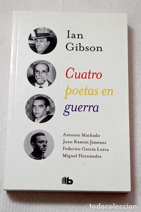 Libros: Cuatro poetas en guerra.- Gibson, Ian