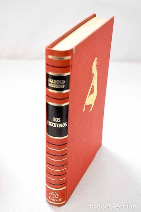 Libros: Los ejecutivos: Robbins, Harold.- Robbins, Harold