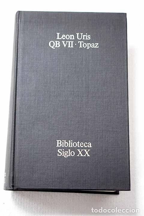 Libros: QB II ; Topa]: Uris, Leon.- Uris, Leon
