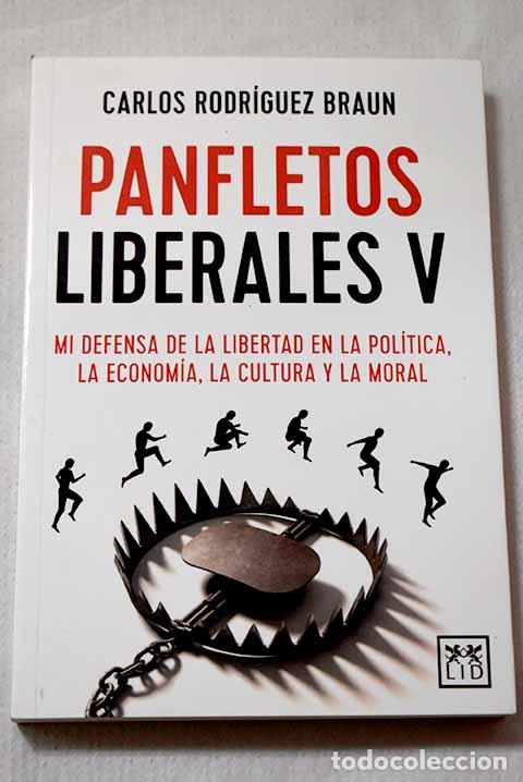 Libros: Panfletos liberales V.- Rodr&iacute;guez Braun, Carlos