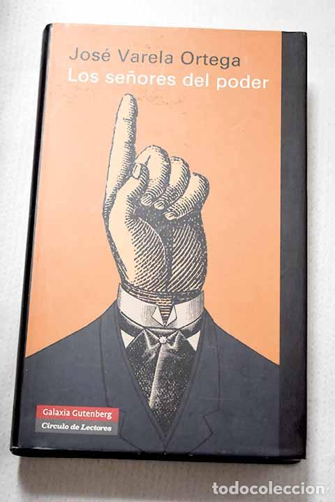 Libros: Los se&ntilde;ores del poder y la democracia en Espa&ntilde;a: entre la exclusi&oacute;n y la integraci&oacute;n
