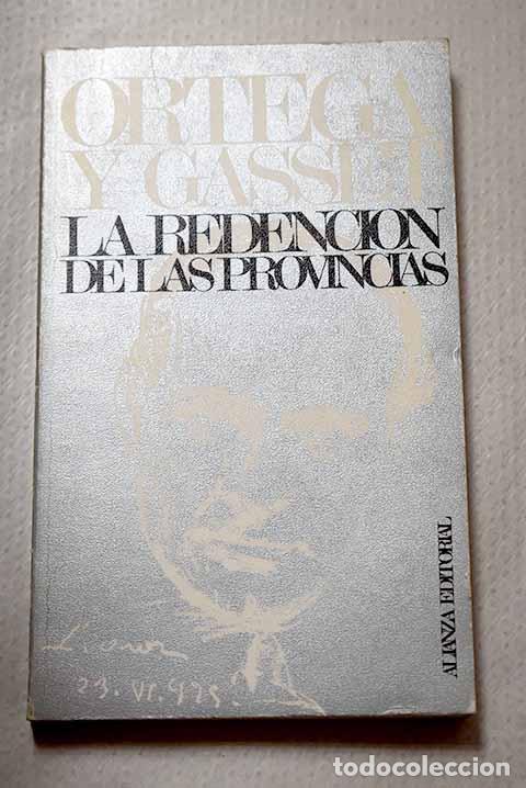 Libros: La redenci&oacute;n de las provincias.- Ortega y Gasset, Jos&eacute;