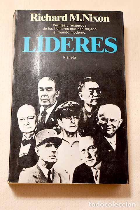 Libros: L&iacute;deres: Nixon, Richard M..- Nixon, Richard M.