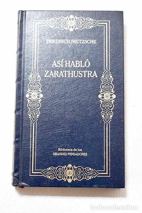 Libros: As&iacute; habl&oacute; Zarathustra.- Nietzsche, Friedrich