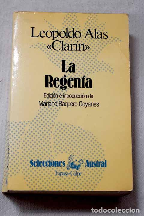 Libros: La Regenta: Alas, Leopoldo.- Alas, Leopoldo