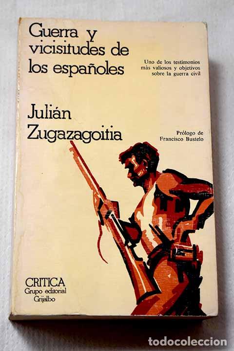 Livros em segunda m&atilde;o: Guerra y vicisitudes de los espa&ntilde;oles.- Zugazagoitia, Juli&aacute;n