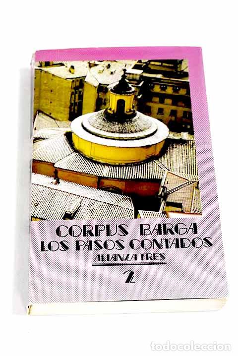 Livros em segunda m&atilde;o: Los pasos contados: una vida espa&ntilde;ola a caballo en dos siglos (1887-1957), tomo II.- Barga, Corpus