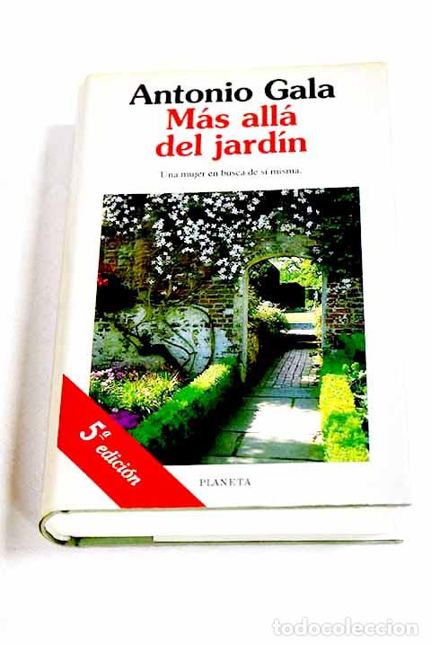 Livros em segunda m&atilde;o: M&aacute;s all&aacute; del jard&iacute;n: Gala, Antonio.- Gala, Antonio