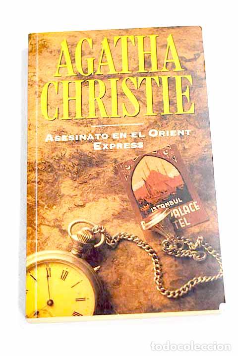 Libros: Asesinato en el Orient Express.- Christie, Agatha