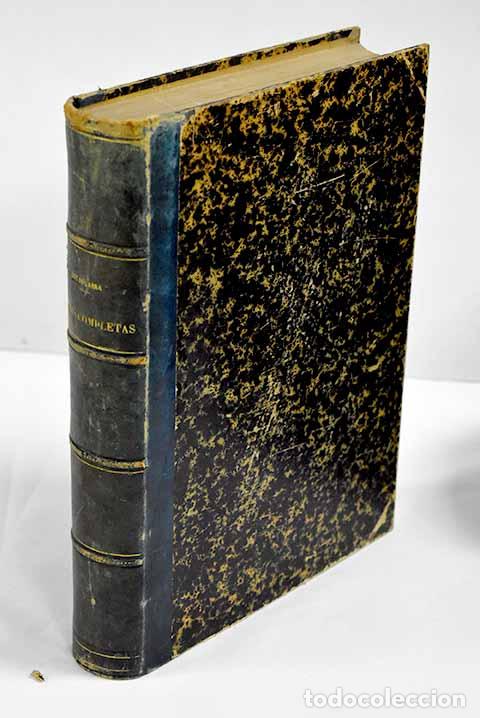 Libros: Obras completas: Larra, Mariano Jos&eacute; de.- Larra, Mariano Jos&eacute; de
