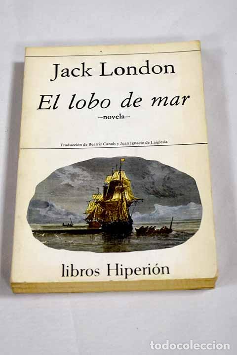 Libros: El lobo de mar: London, Jack.- London, Jack