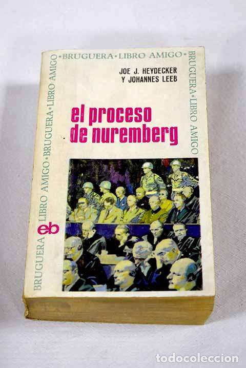 books: El proceso de Nuremberg.- Heydecker, Joe J.