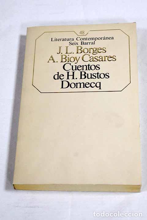 books: Cuentos de H. Bustos Domecq.- Borges, Jorge Luis