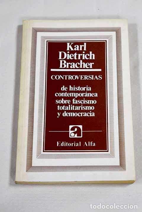 Libros: Controversias de historia contempor&aacute;nea sobre fascismo, totalitarismo, democracia