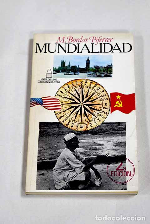 Libros: Mundialidad: Bordas Piferrer, Mariano.- Bordas Piferrer, Mariano