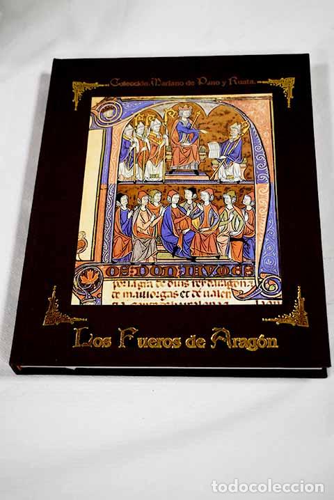 Libros: Los fueros de Arag&oacute;n.- Delgado Echeverr&iacute;a, Jes&uacute;s