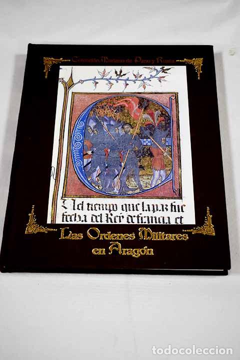 Libros: Las &oacute;rdenes militares en Arag&oacute;n.- Ledesma Rubio, Mar&iacute;a Luisa