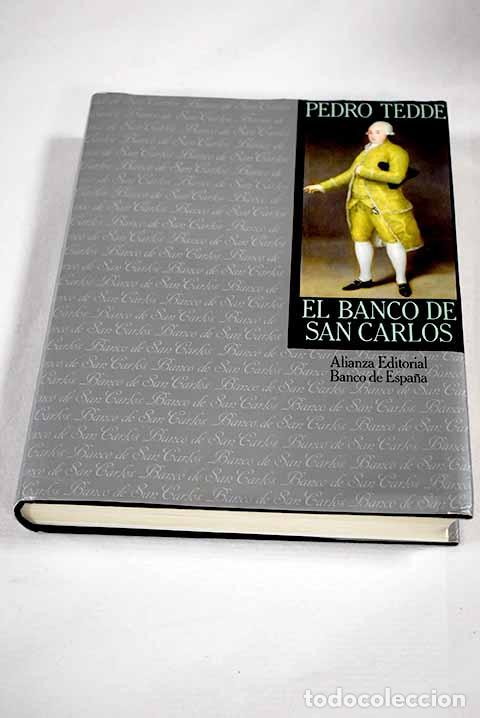 Libros: El Banco de San Carlos (1782-1829).- Tedde de Lorca, Pedro